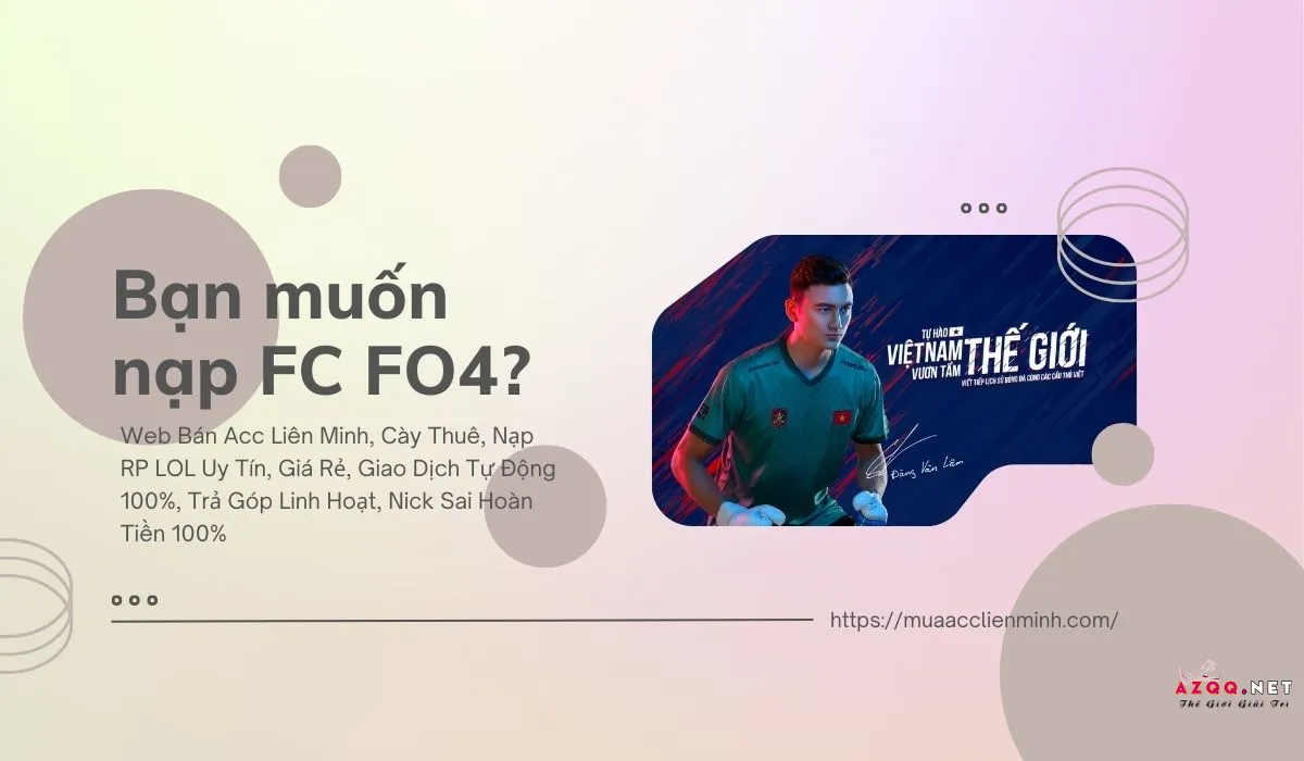 FC FO4 là gì?